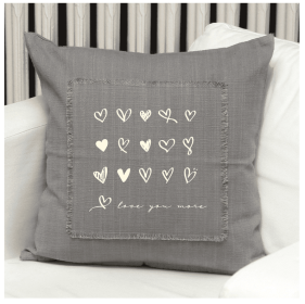 Love you more Pillow Cover